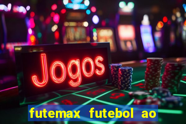 futemax futebol ao vivo 4.0 apk